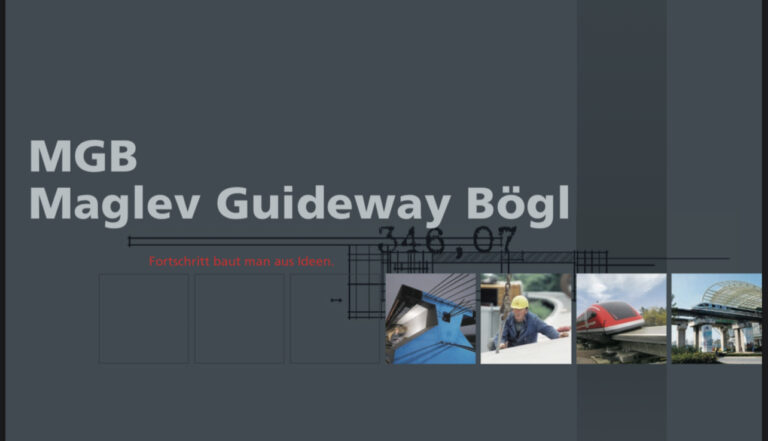 Maglev Guideway Bögl for the Transrapid: Better and Cheaper
